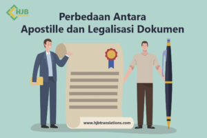 Apostille dan Legalisasi Dokumen