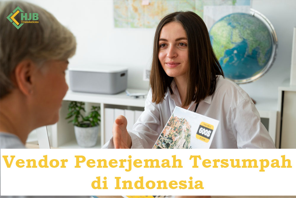 Vendor Penerjemah Tersumpah di Indonesia